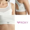 ROXYロキシーブラトップブラトップウェットスーツインナーレディースおしゃれかわいいフィットネスジムヨガピラティス30代40代50代ビーチプールRBR241513SIMPLYCALMBRA